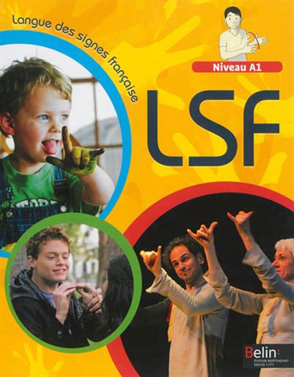 LSF, langue des signes française : niveau A1 - COLLECTIF