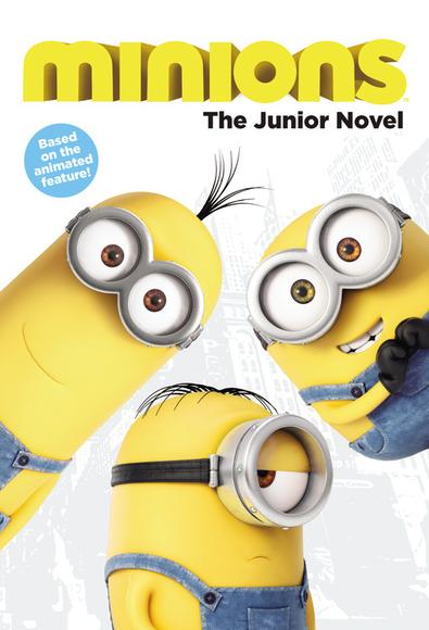 Minions:the junior novel