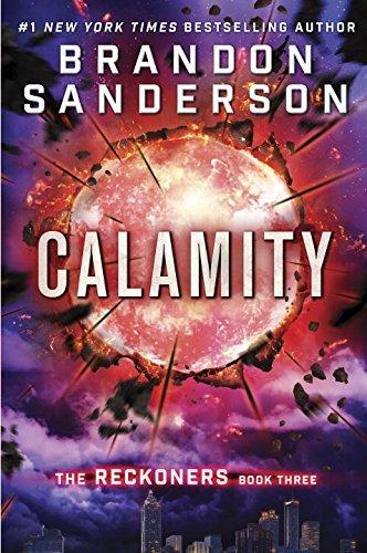 Reckoners v03:calamity - BRANDON SANDERSON