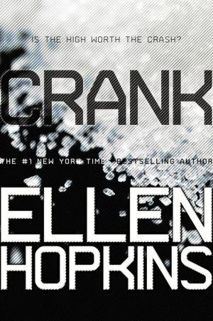 Crank - ELLEN HOPKINS