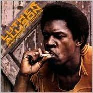 Bad News Is Coming - LUTHER ALLISON
