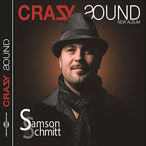 Crazy Sound - SCHMITT SAMSON