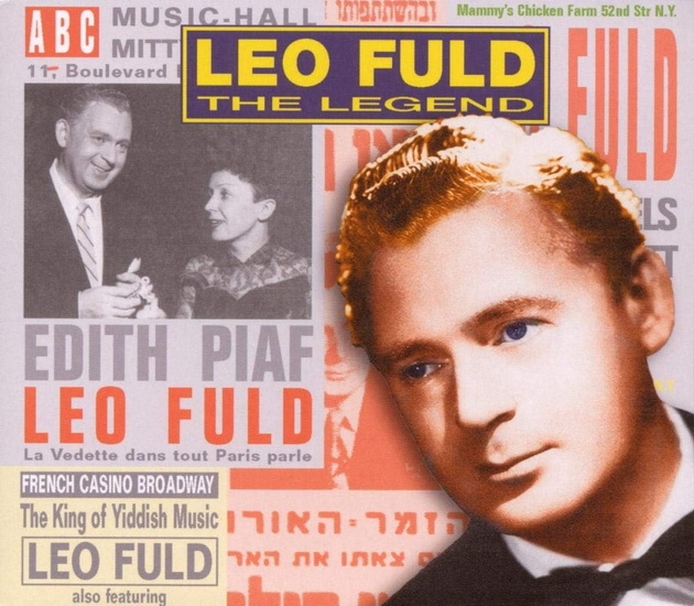 The Legend (King of Yiddish music) - FULD LEO