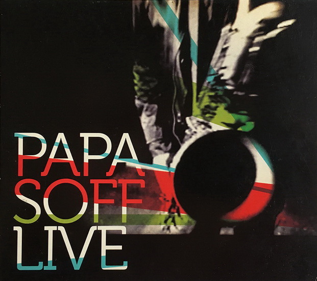 Papasoff Live - PAPASOFF CHARLES TELLIER JOCELYN
