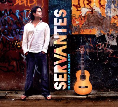 Bluesy Andalucy - SERVANTES