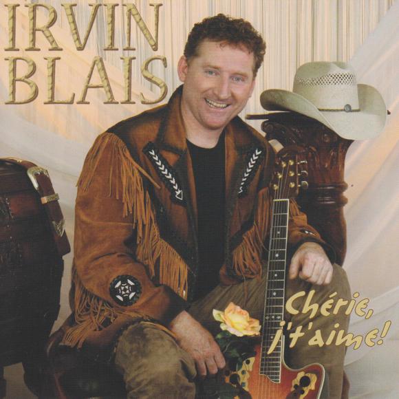 Chérie j'taime - BLAIS IRVIN