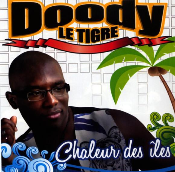 Chaleur Des Îles - DOODY LE TIGRE