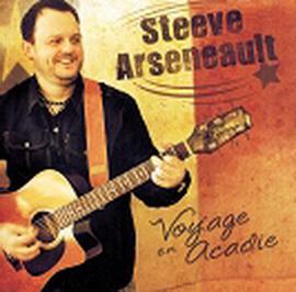 Voyage En Acadie - STEEVE ARSENEAULT
