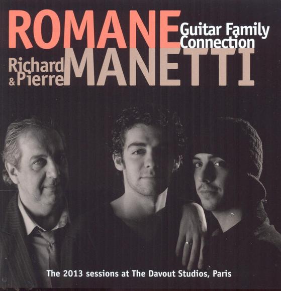 Guitar Family Connection - ROMANE RICHARD - MANETTI PIERRE