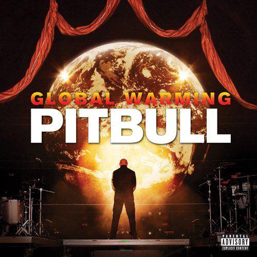 Global Warming (Deluxe Ed") - PITBULL