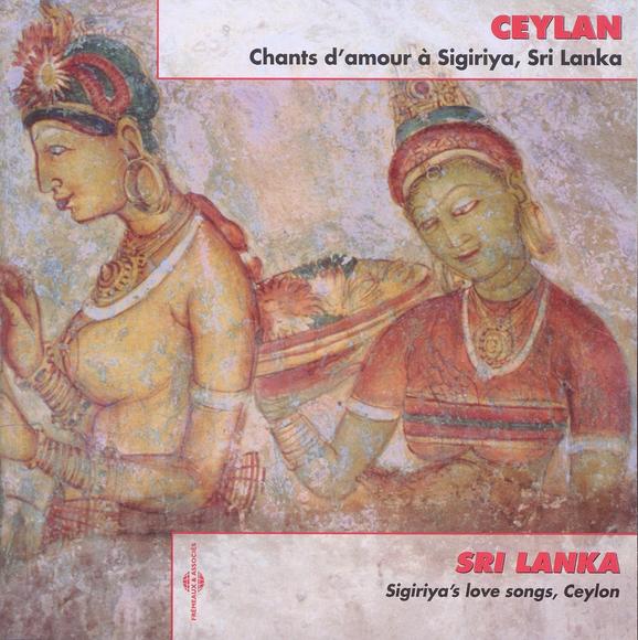 Ceylan: Chants d&#39;amour à Segiriya - COMPILATION CEYLAN