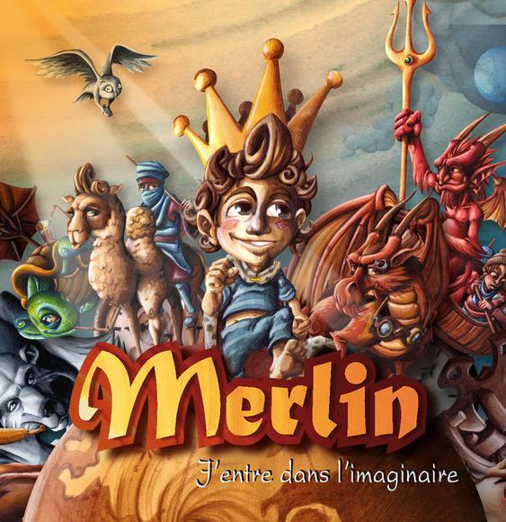 J'entre dans l'imaginaire - MERLIN