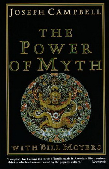 The Power of Myth - JOSEPH CAMPBELL