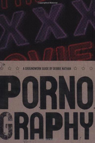 Pornography - DEBBIE NATHAN