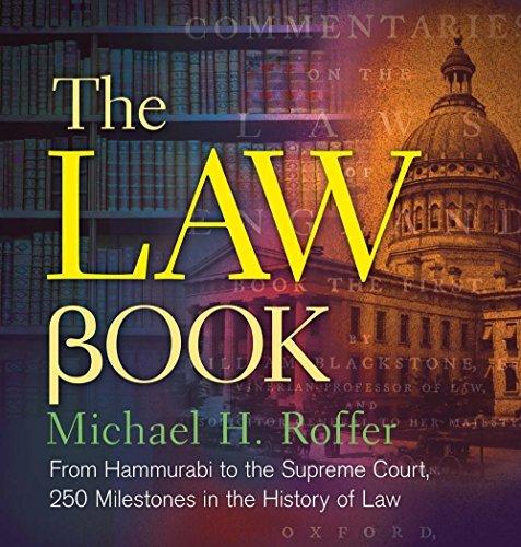 THE LAW BOOK:FROM HAMMURABI TO - MICHAEL H. ROFFER