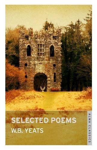Selected poems - W.B. YEATS