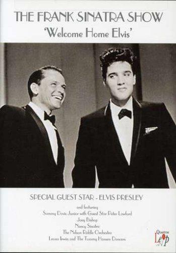 Welcome home elvis - THE FRANK SINATRA SHOW