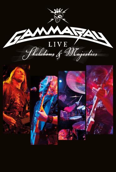 Live : Skeletons & Majesties - GAMMA RAY