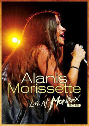 Live at Montreux (2012) - MORISSETTE ALANIS