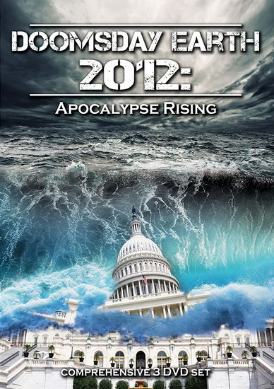 Doomsday earth 2012:apocalypse