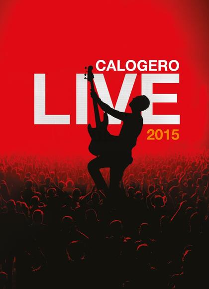 Live 2015  (dvd pal) - CALOGERO