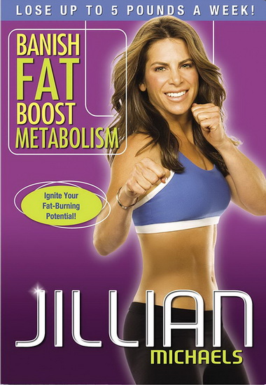 Jillian Michaels: Banish Fat Boost Metabolism - JILLIAN MICHAELS