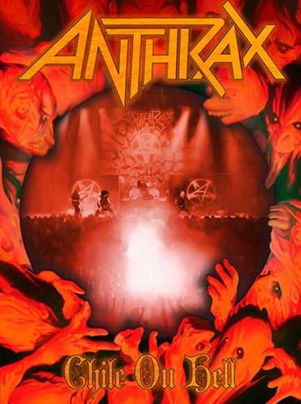 Chile On Hell - ANTHRAX