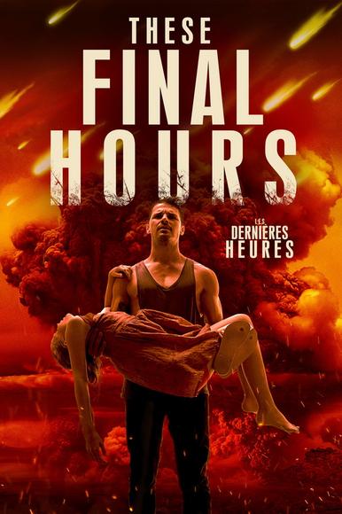 These Final Hours - ZAK HILDITCH