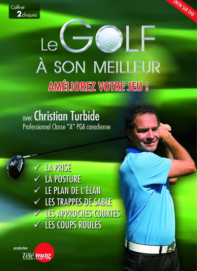Golf a son meilleur,le - CHRISTIAN TURBIDE