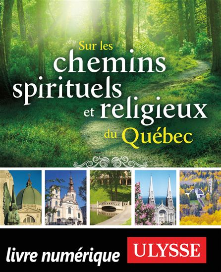 Sur les chemins spirituels et religieux du Québec - SIHAM JAMAA