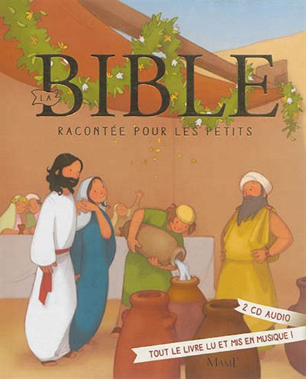 La Bible racontée pour les petits + 2 CD - COLLECTIF