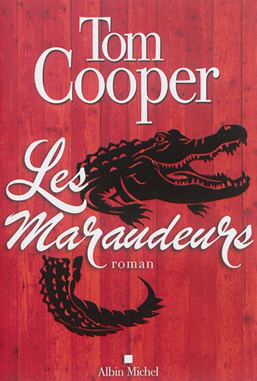 Les Maraudeurs - TOM COOPER