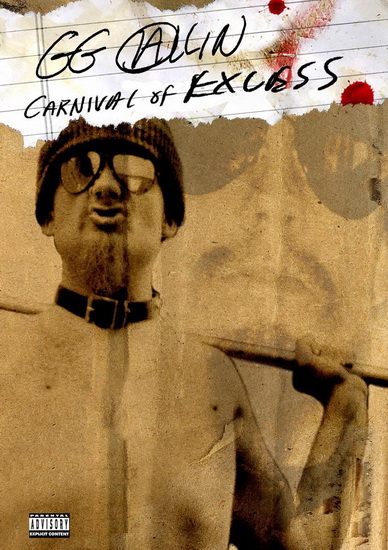 Carnival Of Excess - GG ALLIN