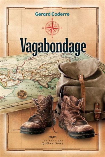 Vagabondage - GÉRARD CODERRE