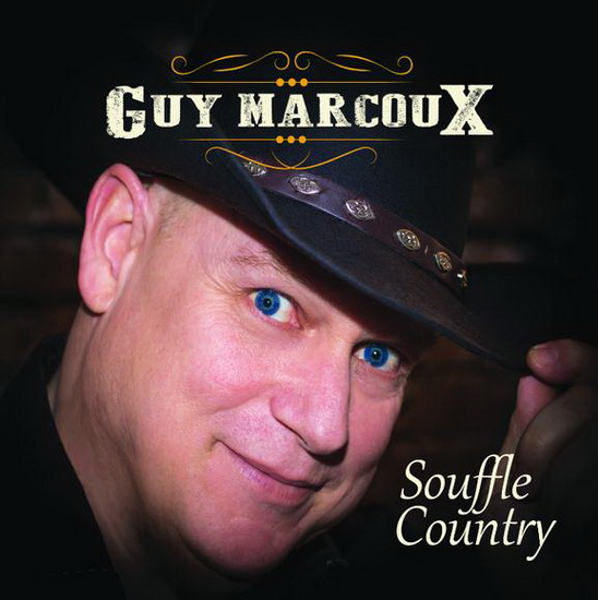 Souffle Country - MARCOUX GUY