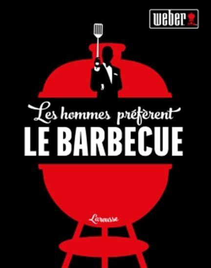 Les Hommes préfèrent le barbecue ! - JAMIE PURVIANCE