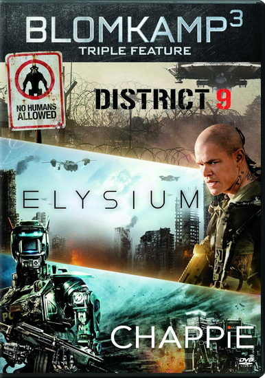 Chappie + Distric 9 + Elysium - BLOMKAMP NEILL