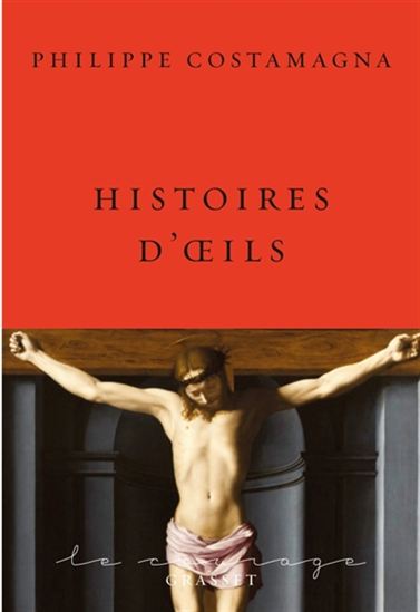 Histoires d&#39;oeils - PHILIPPE COSTAMAGNA