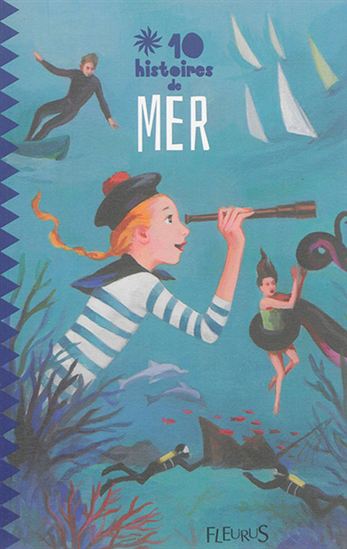 10 histoires de mer - COLLECTIF
