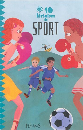 10 histoires de sports - COLLECTIF