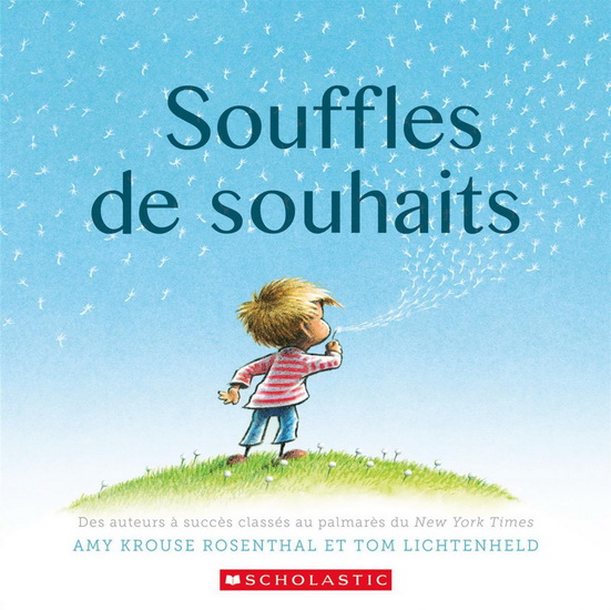 Souffles de souhaits - AMY KROUSE ROSENTHAL - TOM LICHTENHELD