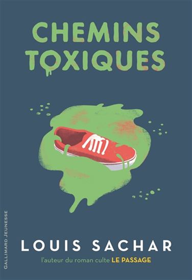 Chemins toxiques - LOUIS SACHAR