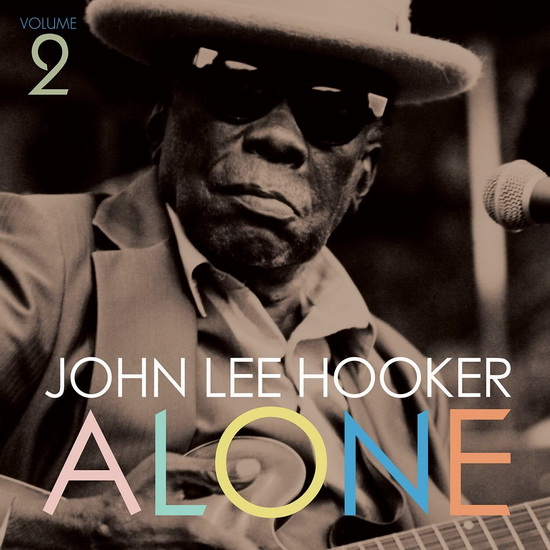 Alone Volume 2 (Vinyl) - HOOKER JOHN LEE