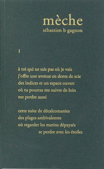 Mèche - SÉBASTIEN B GAGNON