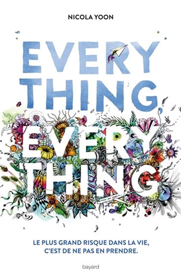 Everything, everything - NICOLA YOON