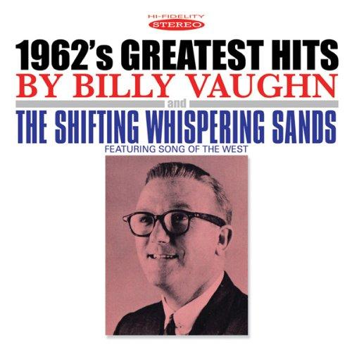 1962's greatest hits/the shift - BILLY VAUGHN