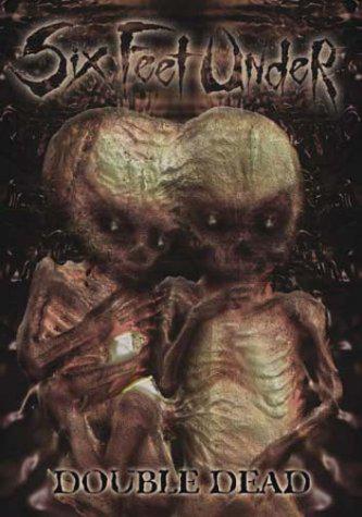 Double dead:live(2002) - SIX FEET UNDER