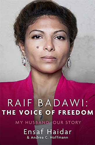 Raif badawi:the voice of freedom - ENSAF HAIDAR