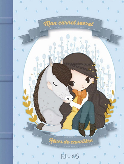 Mon carnet secret : rêves de cavalières