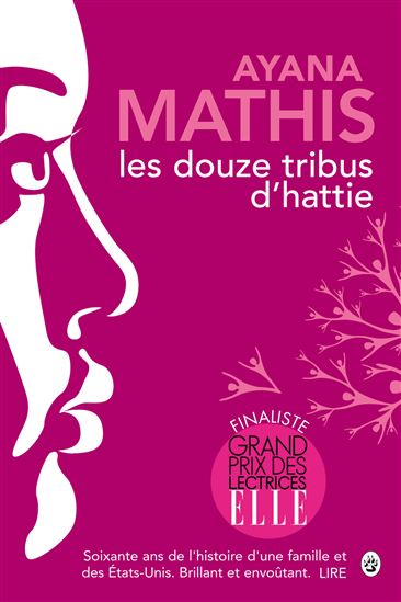 Les Douze tribus d&#39;Hattie N. éd. - AYANA MATHIS